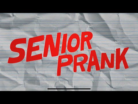 SENIOR PRANK – Official Trailer (2025)
