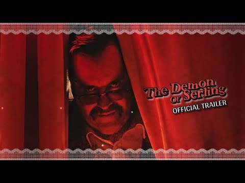 ‘The Demon of Serling’ - OFFICIAL TRAILER