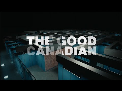 The Good Canadian Trailer