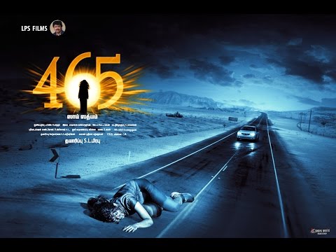 465  ||  Movie Official Tamil Teaser | Karthik raj | Niranjana | Saisathyam