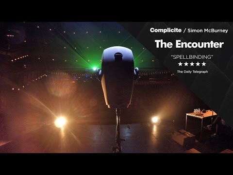 The Encounter trailer | Complicité