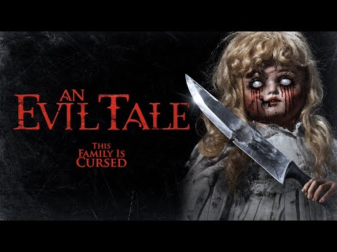 An Evil Tale  - Official Trailer