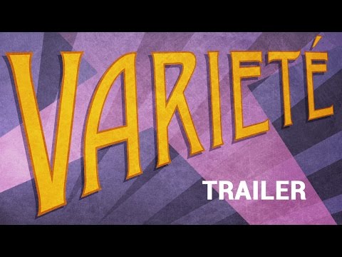 VARIETÉ (New & Exclusive Masters of Cinema) Trailer