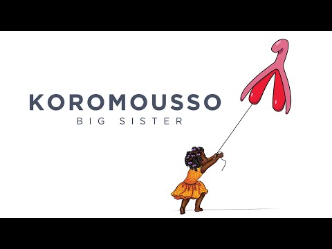 Koromousso: Big Sister | Official Trailer | BayView Documentaries