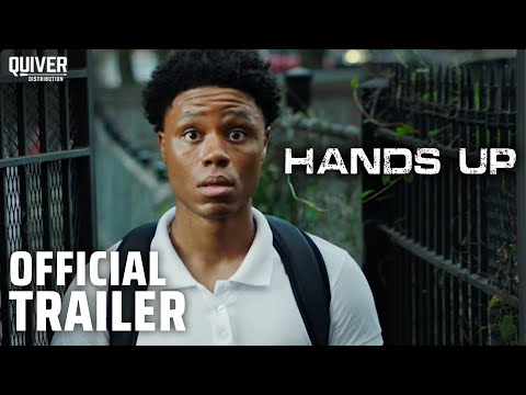 Hands Up | Official Trailer