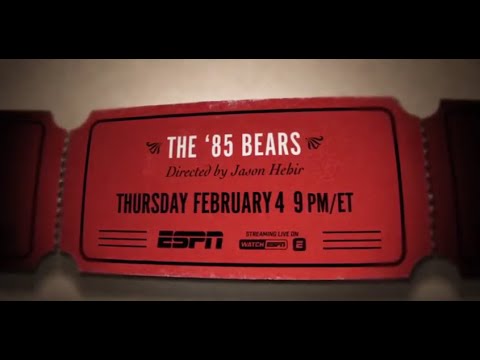 Chicago Bears "The '85 Bears" - ESPN "30 for 30" trailer