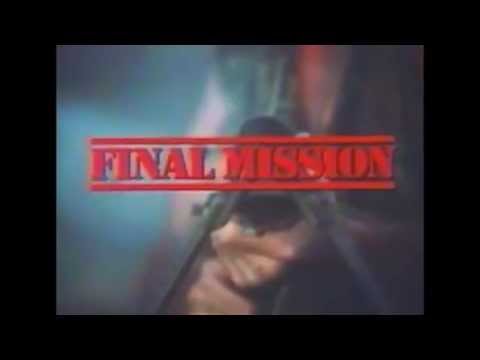 Final Mission Trailer