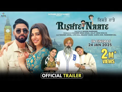 Rishte Naate (Official Trailer) | Raghbir Sohal & Love Gill | Gurpreet Mand | New Punjabi Movie 2025