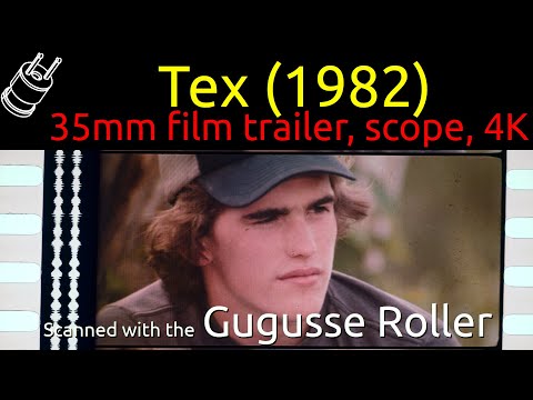 Tex (1982) 35mm film trailer, scope 4K (anamorphic squeeze factor: 1.8, picture ratio: 2.07:1)