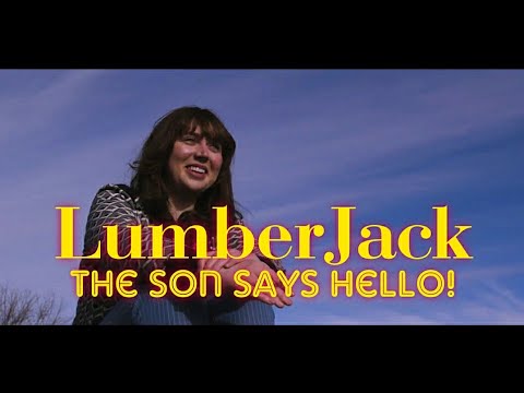Lumberjack: The Son Says Hello - Trailer #1