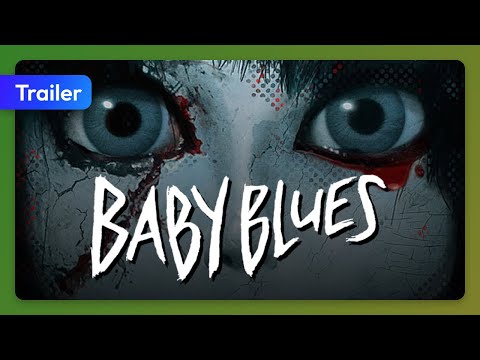 Baby Blues (2013) Trailer