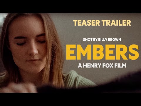 Embers - Official Teaser Trailer