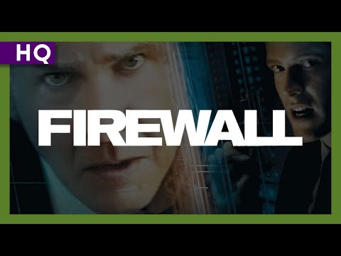 Firewall (2006) Trailer