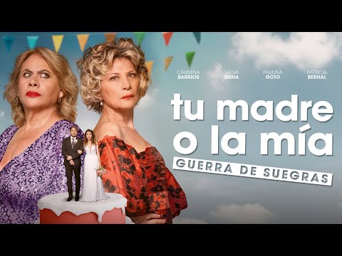 TU MADRE O LA MÍA: Guerra de Suegras - Tráiler Oficial