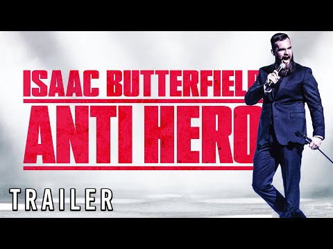 Isaac Butterfield - Anti Hero: Stand Up Special | Trailer [HD]