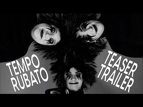 Tempo Rubato - Teaser Trailer