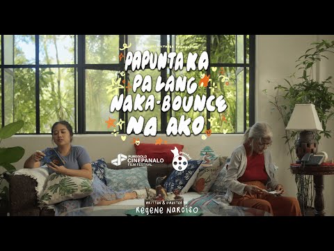 Papunta Ka Pa Lang, Naka Bounce Na Ako | Official Trailer | Puregold CinePanalo 2025