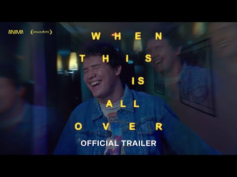 When This Is All Over - Official Trailer | ANIMA Studios
