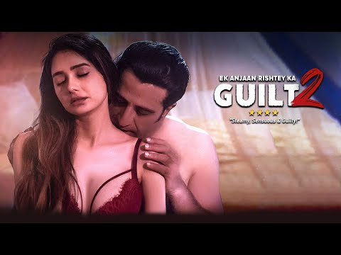 Ek Anjaan Rishtey Ka Guilt 2 | #OfficialTrailer | Leena Jumani, Shoib Nikash Shah, Mir Sarwar