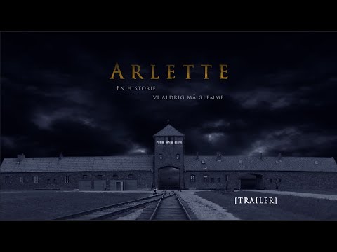 Arlette - En historie vi aldrig må glemme [Trailer]
