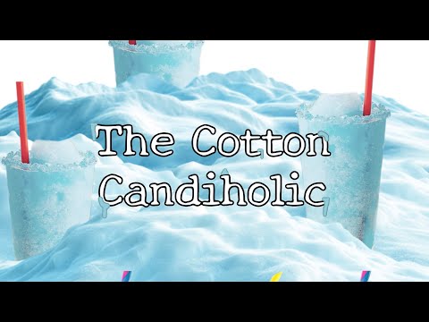 The Cotton Candiholic (2025) Trailer