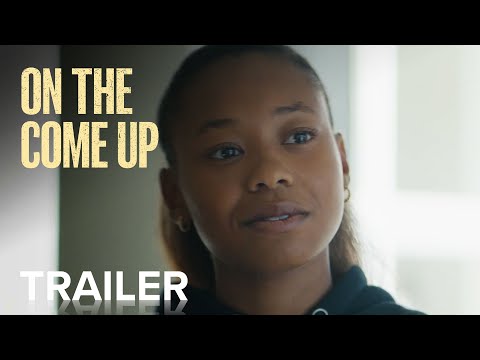 ON THE COME UP | Official Trailer | Paramount Movies