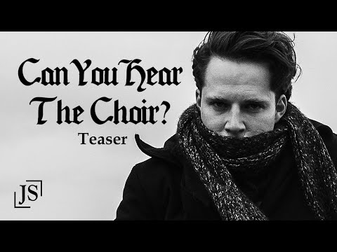 CAN YOU HEAR THE CHOIR? teaser