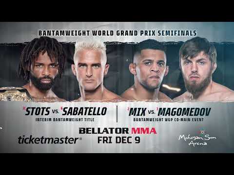 Bellator 289: Stots vs. Sabatello & Mix vs. Magomedov | FRI DEC 9th on SHOWTIME