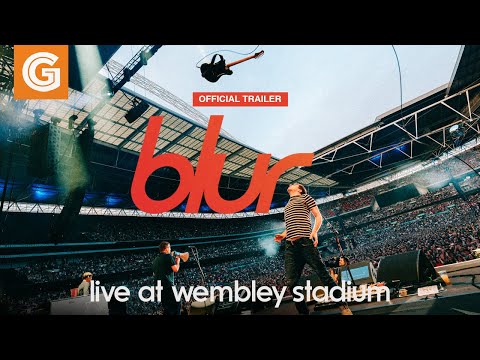 Blur: Live at Wembley Stadium | Official Trailer