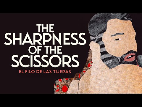 EL FILO DE LAS TIJERAS - OFFICIAL INTERNATIONAL TRAILER