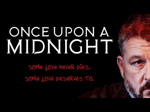Once Upon A Midnight - Trailer