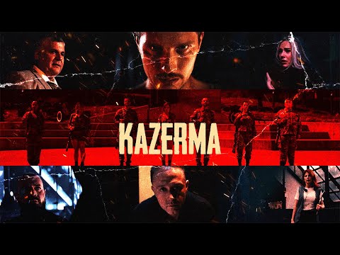 KAZERMA | Official Trailer
