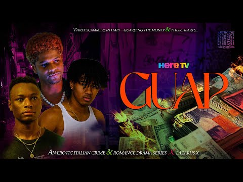 "Guap" Season 1 Trailer | HERE TV