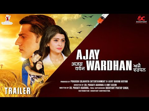 Trailer Film Ajay Wardhan Romil Chaudhry Directed By Dr. Pragati Agarwal & Amit Aseem