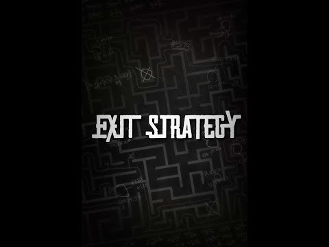 Exit Strategy Trailer