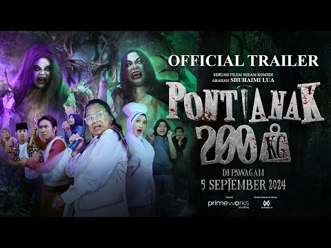 OFFICIAL TRAILER FILEM PONTIANAK 200KG