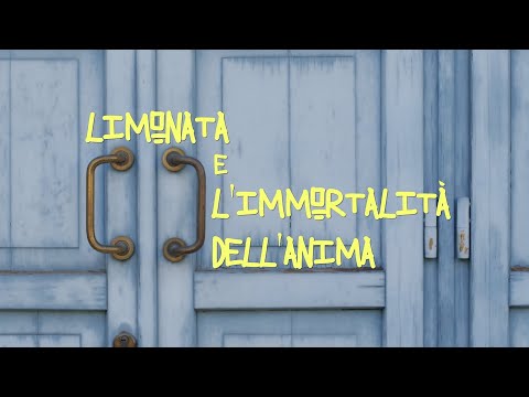 Limonata e l'immortalità dell'anima - Trailer