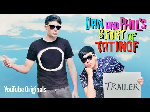 Dan and Phil’s Story of TATINOF - Official Trailer