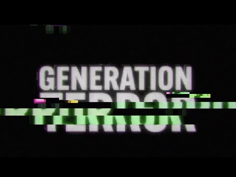Generation Terror Documentary Official Trailer 2024