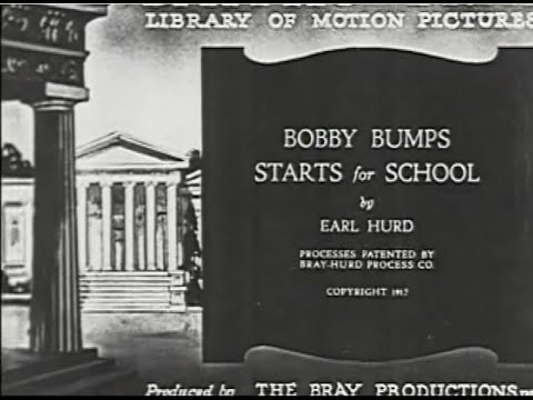 BOBBY BUMPS STARTS FOR SCHOOL
