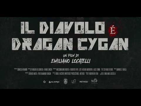 IL DIAVOLO È DRAGAN CYGAN - Official Trailer