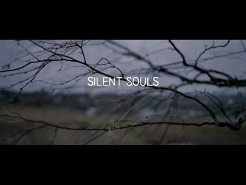 Silent Souls-Trailer