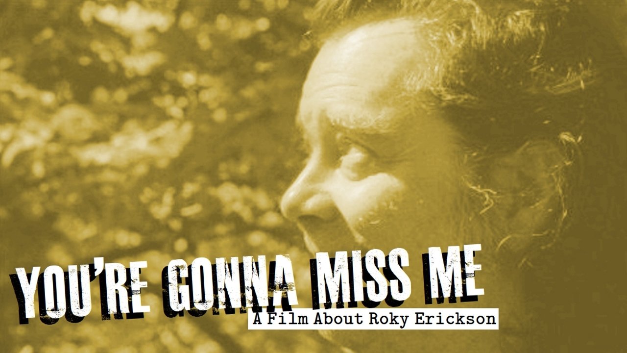 Backdrop for You're Gonna Miss Me: A Film About Roky Erickson