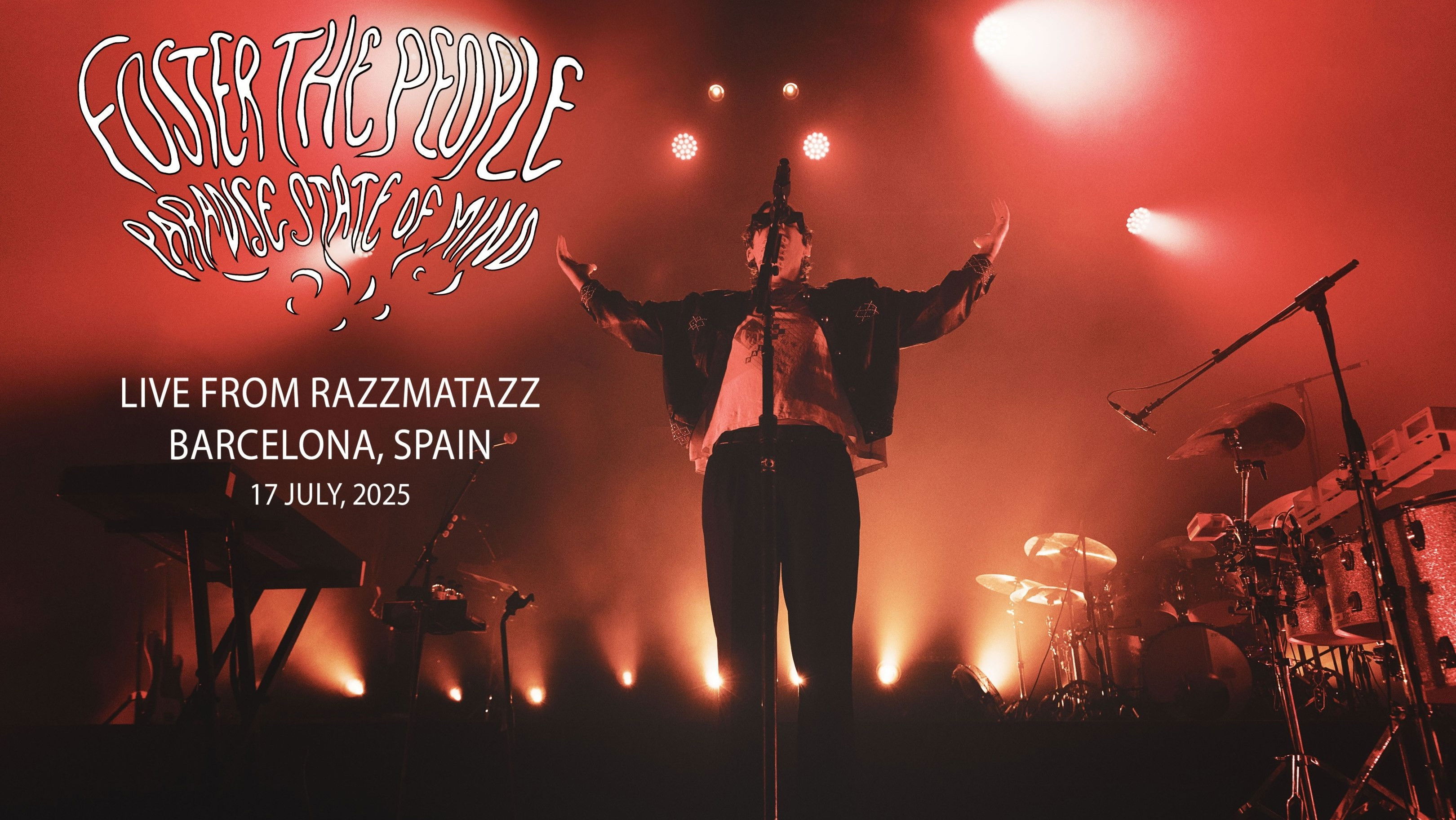 Backdrop for Foster The People: Paradise State of Mind Tour - Live From Razzmatazz Barcelona (July 17, 2025)