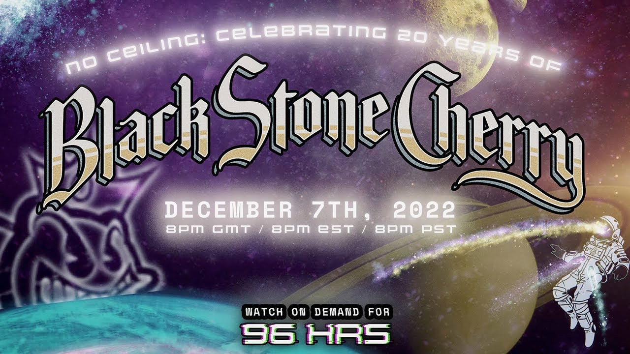 Backdrop for NO CEILING: Celebrating 20 Years of Black Stone Cherry