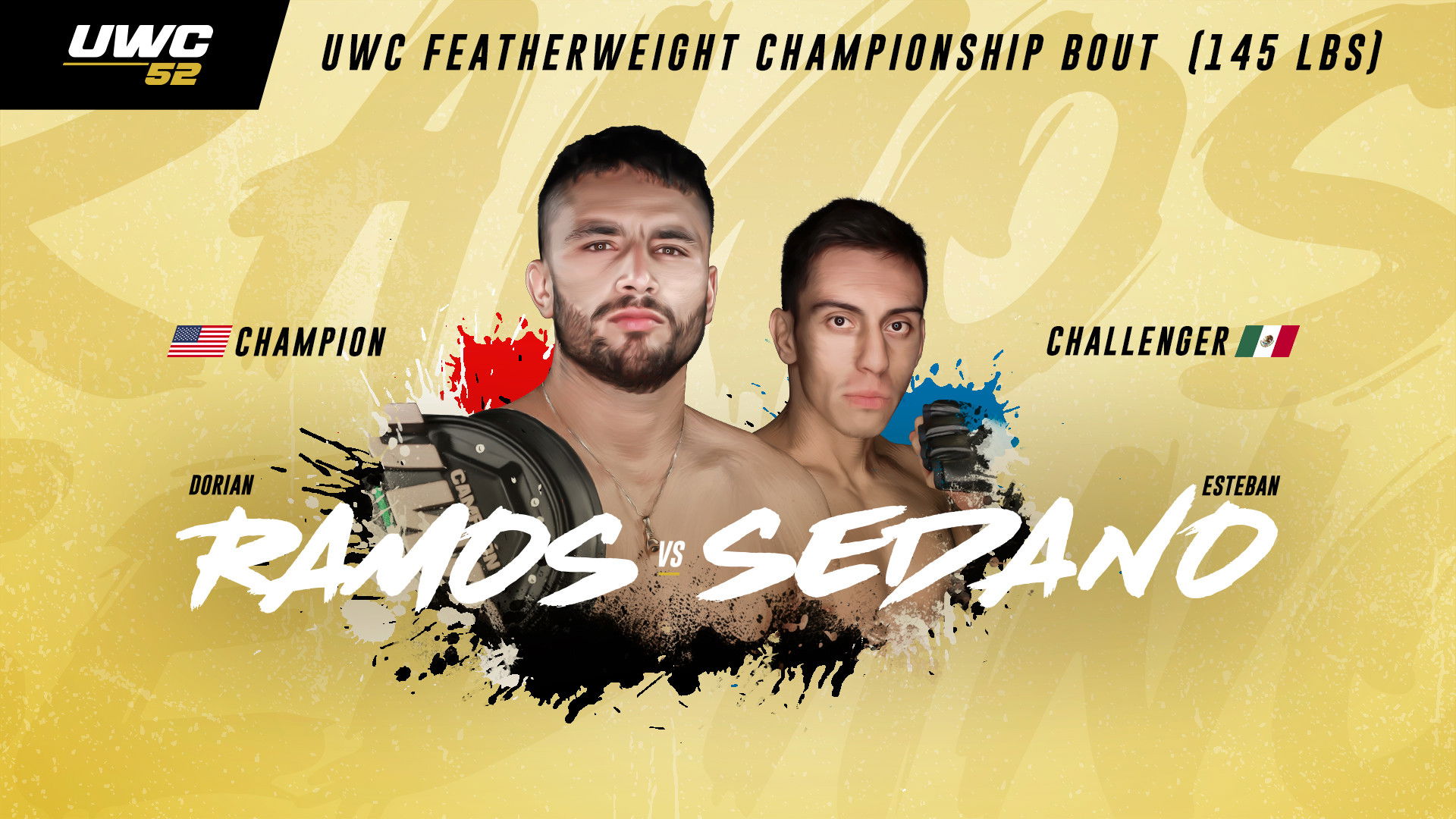 Backdrop for UWC 52: Ramos vs. Sedano