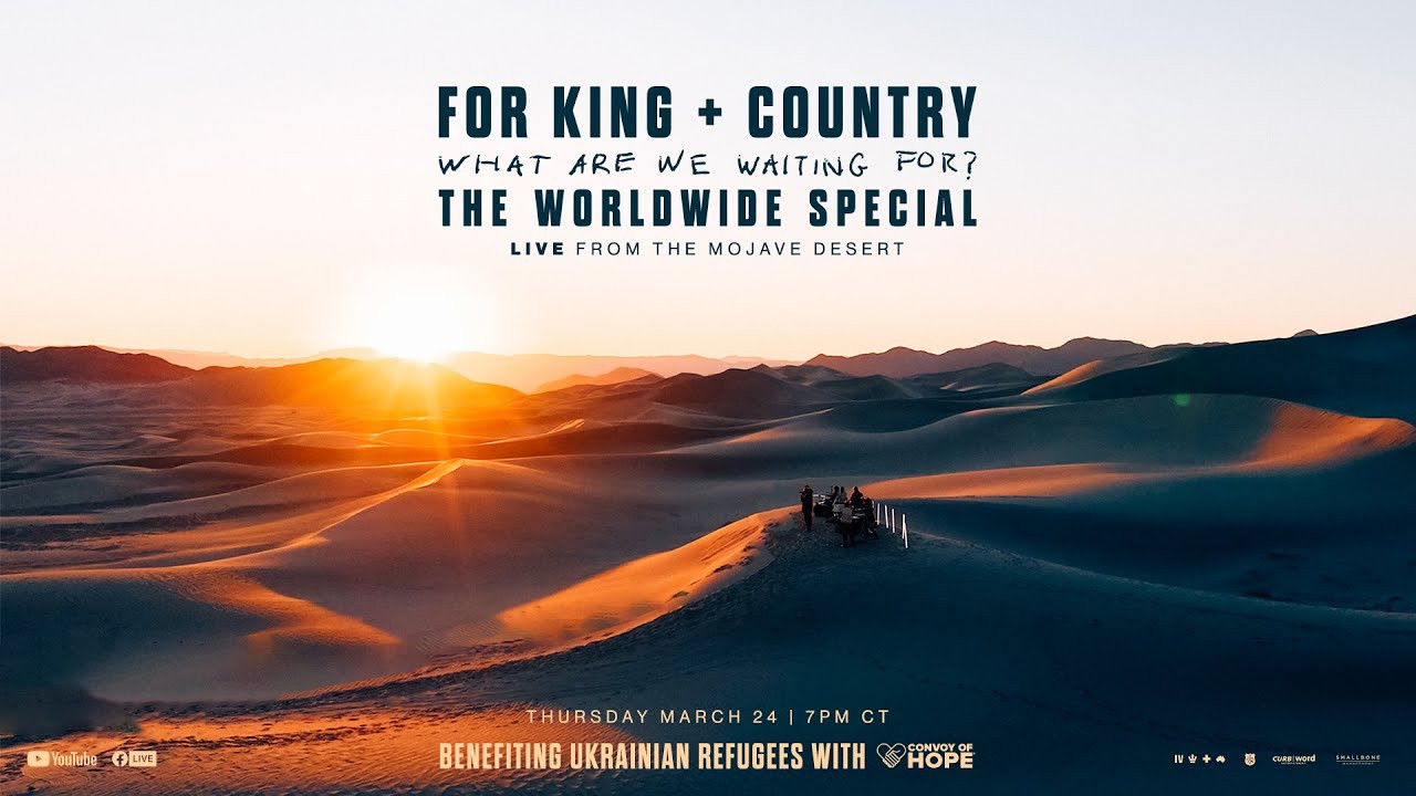 Backdrop for For King & Country - What Are We Waiting For? - The Worldwide Special