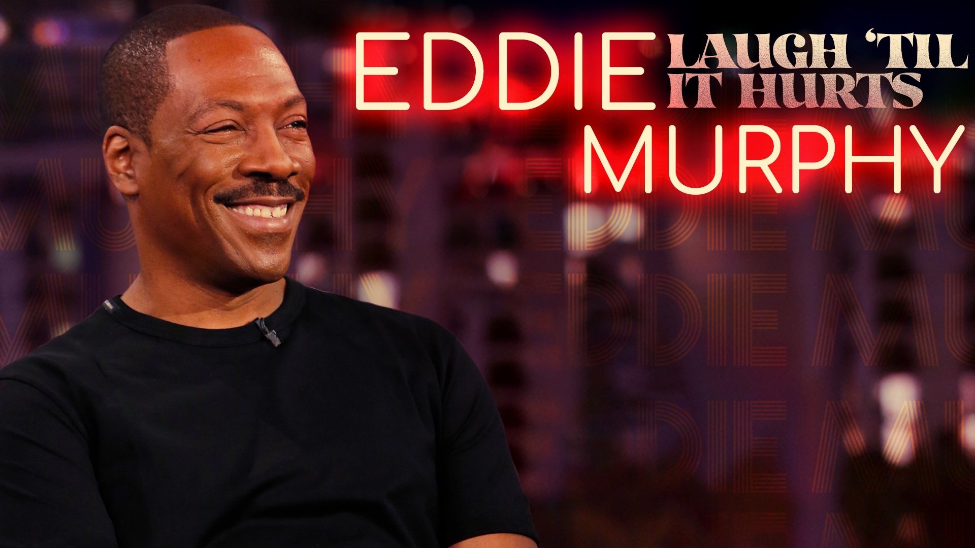 Backdrop for Eddie Murphy: Laugh 'Til it Hurts