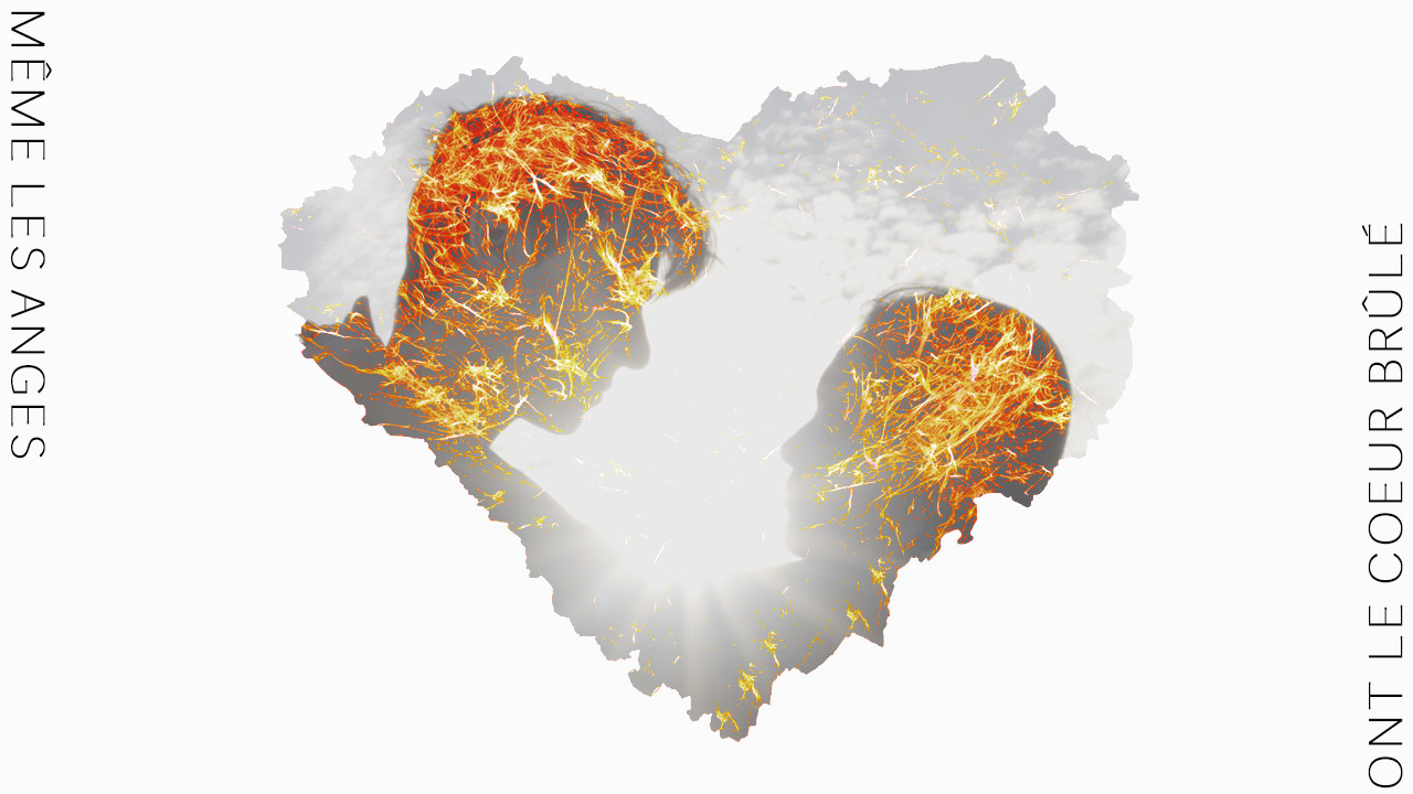 Backdrop for Même les anges ont le coeur brûlé