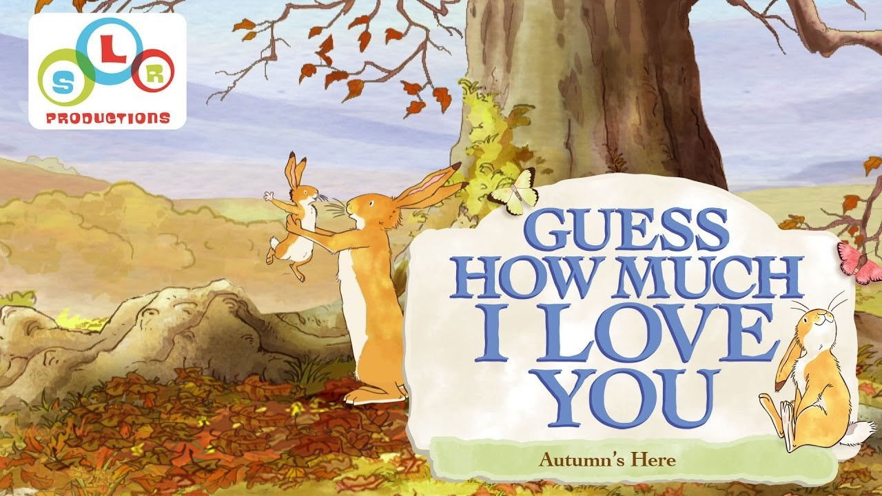 Backdrop for Guess How Much I Love You: Autumn's Here